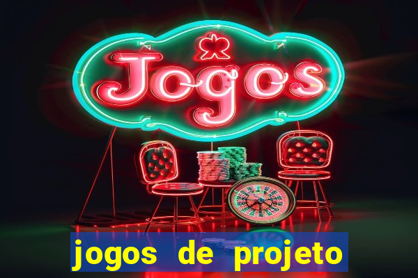 jogos de projeto de vida